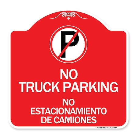 Bilingual No Parking No Truck Parking No Estacionamiento De Camiones Aluminum Sign